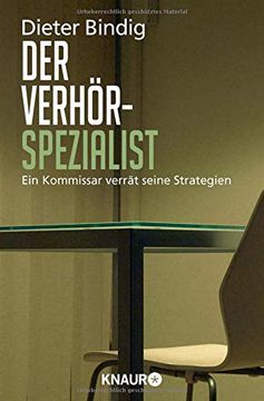 portada Der Verhörspezialist: Ein Kommissar Verrät Seine Strategien (en Alemán)