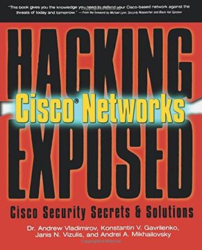 portada Hacking Exposed Cisco Networks: Cisco Security Secrets & Solutions 