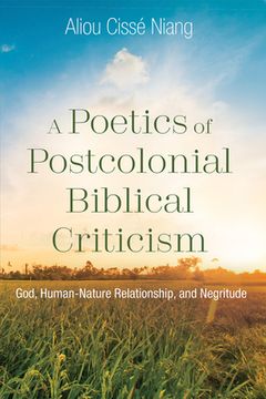 portada A Poetics of Postcolonial Biblical Criticism (en Inglés)