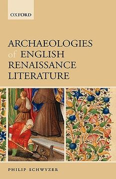 portada archaeologies of english renaissance literature
