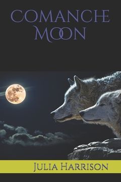 portada Comanche Moon (in English)