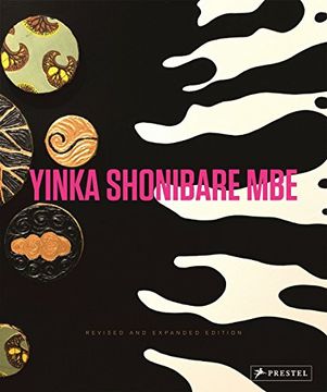 portada Yinka Shonibare Mbe: Revised and Expanded Edition (en Inglés)