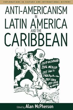 portada Anti-Americanism in Latin America and the Caribbean: V. 3 (Explorations in Culture and International History) 