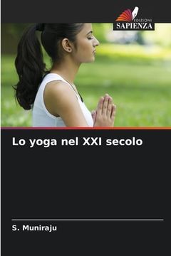 portada Lo yoga nel XXI secolo (en Italiano)
