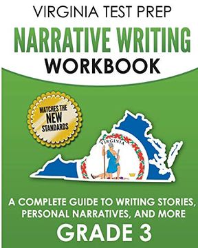 portada Virginia Test Prep Narrative Writing Workbook Grade 3: A Complete Guide to Writing Stories, Personal Narratives, and More (in English)