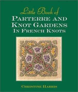 portada Little Book of Parterre and Knot Gardens in French Knots (Milner Craft Series) (en Inglés)