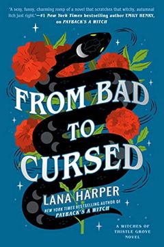 portada From bad to Cursed: 2 (The Witches of Thistle Grove) (en Inglés)
