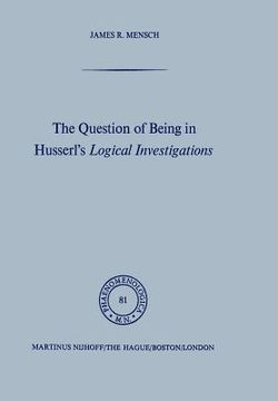 portada the question of being in husserl's logical investigations (in English)