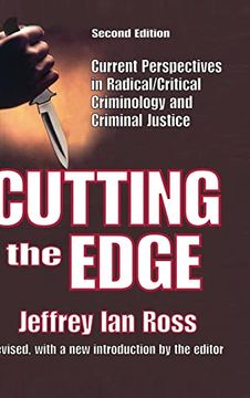 portada Cutting the Edge: Current Perspectives in Radical/Critical Criminology and Criminal Justice