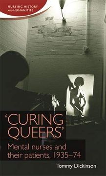 portada 'curing Queers' (Nursing History and Humanities) (in English)