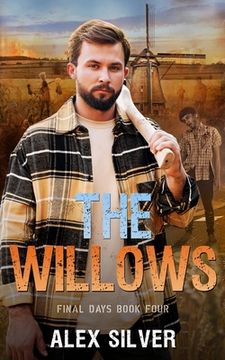 portada The Willows: An MM apocalyptic zombie romance