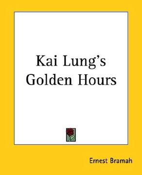 portada kai lung's golden hours (en Inglés)