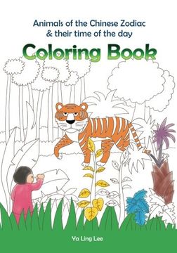 portada Coloring Book: Animals of the Chinese Zodiac & their time of the day