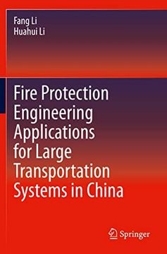 portada Fire Protection Engineering Applications for Large Transportation Systems in China (en Inglés)