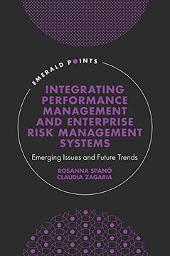 portada Integrating Performance Management and Enterprise Risk Management Systems: Emerging Issues and Future Trends (Emerald Points) (en Inglés)