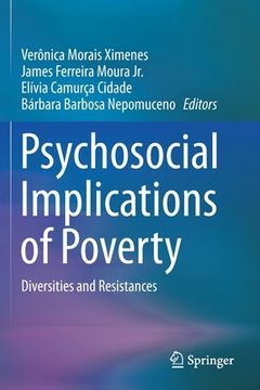 portada Psychosocial Implications of Poverty: Diversities and Resistances (en Inglés)