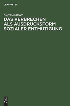 portada Das Verbrechen als Ausdrucksform Sozialer Entmutigung (German Edition) [Hardcover ] (en Alemán)