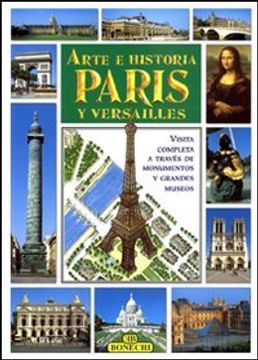 portada Arte e storia di Parigi e Versailles. Ediz. spagnola
