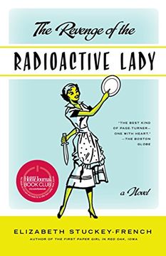 portada The Revenge of the Radioactive Lady (en Inglés)