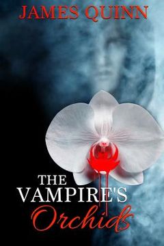 portada The Vampire's Orchids (in English)