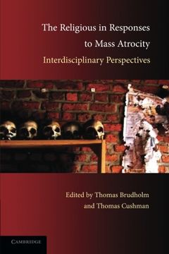 portada The Religious in Responses to Mass Atrocity: Interdisciplinary Perspectives (in English)