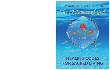 portada The 72 Names of God: Healing Codes for Sacred Living (en Inglés)