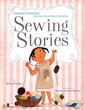 portada Sewing Stories: Harriet Powers' Journey From Slave to Artist (en Inglés)