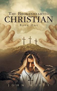 portada The Brokenhearted Christian: Book One
