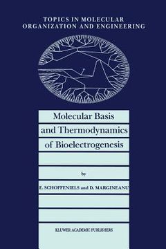 portada Molecular Basis and Thermodynamics of Bioelectrogenesis (en Inglés)