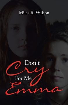 portada Don't Cry for Me Emma