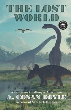 portada The Lost World: A Professor Challenger Adventure (in English)
