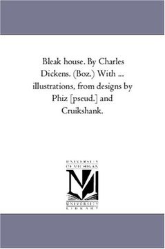 portada Bleak House. By Charles Dickens. (Boz. ) With. Illustrations, From Designs by Phiz [Pseud. ] and Cruikshank. Vol. 2. (in English)
