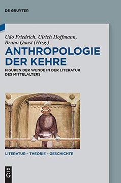 portada Anthropologie der Kehre: Figuren der Wende in der Literatur des Mittelalters: 21 (Issn) (in German)