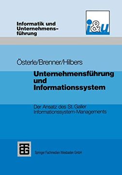 portada Unternehmensführung und Informationssystem: Der Ansatz des st. Galler Informationssystem-Managements (en Alemán)