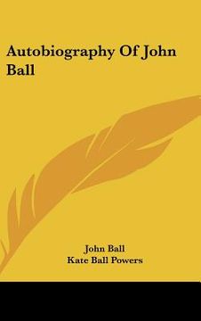 portada autobiography of john ball (in English)