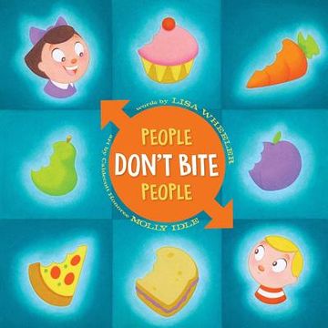 portada People Don't Bite People (People Books) (en Inglés)