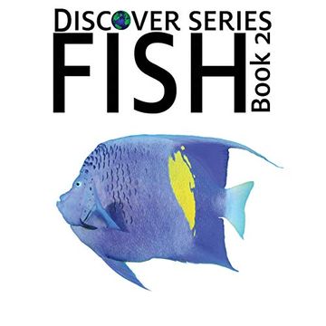 portada Fish Book 2: Discover Series Picture Book for Children (in English)