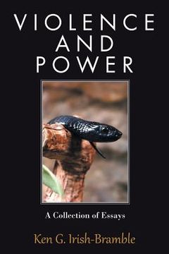 portada Violence and Power: A Collection of Essays (en Inglés)