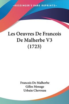 portada Les Oeuvres De Francois De Malherbe V3 (1723) (in French)