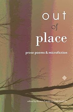 portada Out of Place: Prose Poems and microfiction