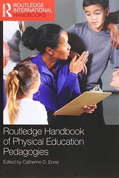 portada Routledge Handbook of Physical Education Pedagogies (Routledge International Handbooks) (en Inglés)