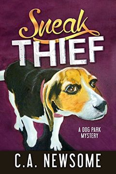 portada Sneak Thief: A Dog Park Mystery (Lia Anderson Dog Park Mysteries)
