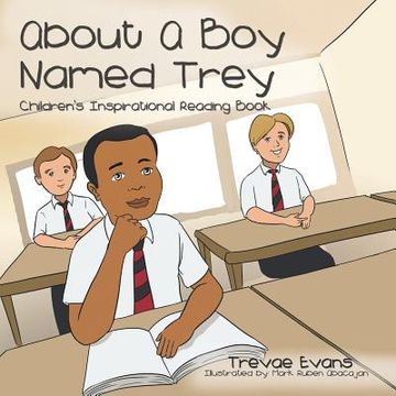 portada About Boy Named Trey: Children's Inspirational Reading Book (en Inglés)
