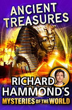 portada Richard Hammond's Mysteries of the World: Ancient Treasures (Great Mysteries of the World)