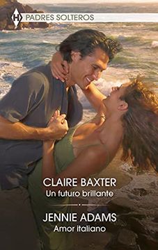 portada Un Futuro Brillante - Amor Italiano: 78 (Omnibus Tematico)