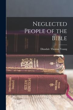 portada Neglected People of the Bible (en Inglés)
