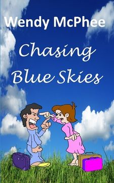 portada Chasing Blue Skies (en Inglés)