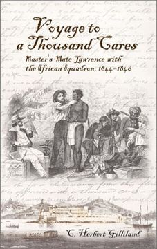 portada Voyage to a Thousand Cares: Master's Mate Lawrence With the African Squadron, 1844-1846 (en Inglés)