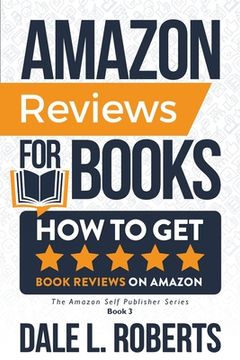portada Amazon Reviews for Books: How to Get Book Reviews on Amazon