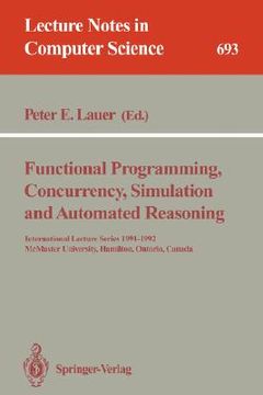 portada functional programming, concurrency, simulation and automated reasoning (en Inglés)